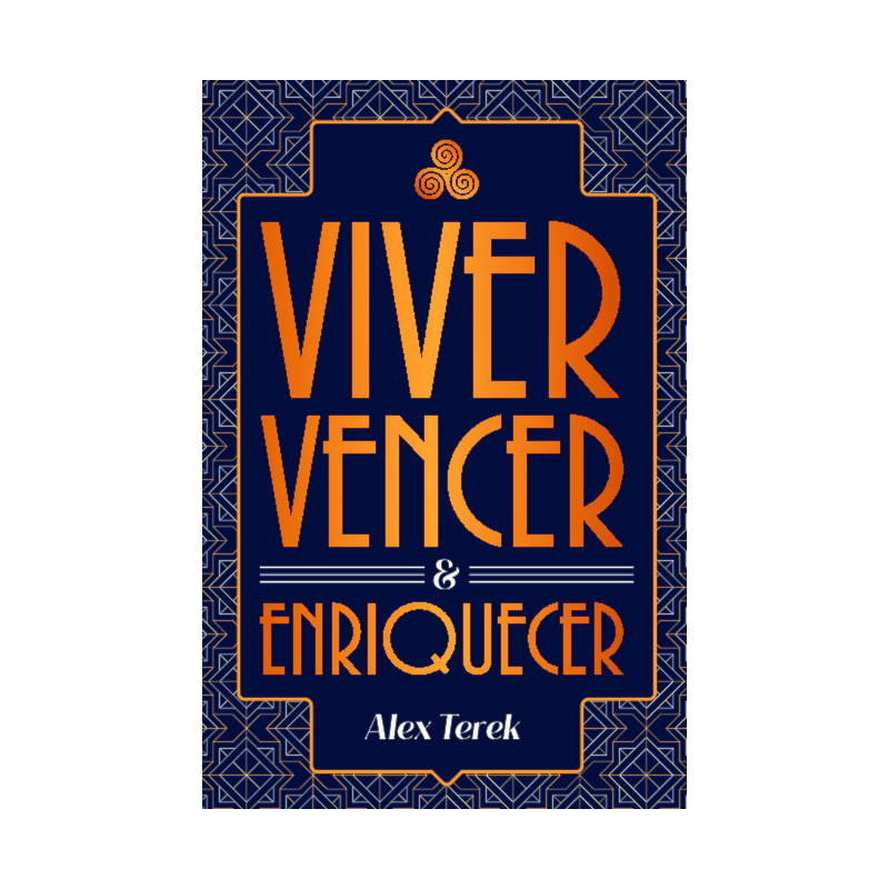 Viver, vencer e Enriquecer