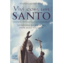 VIVI COM UM SANTO