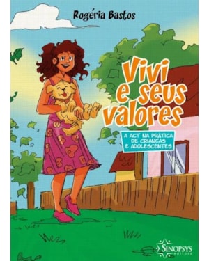 Vivi e seus valores: a act na prática de crianças e adolescentes