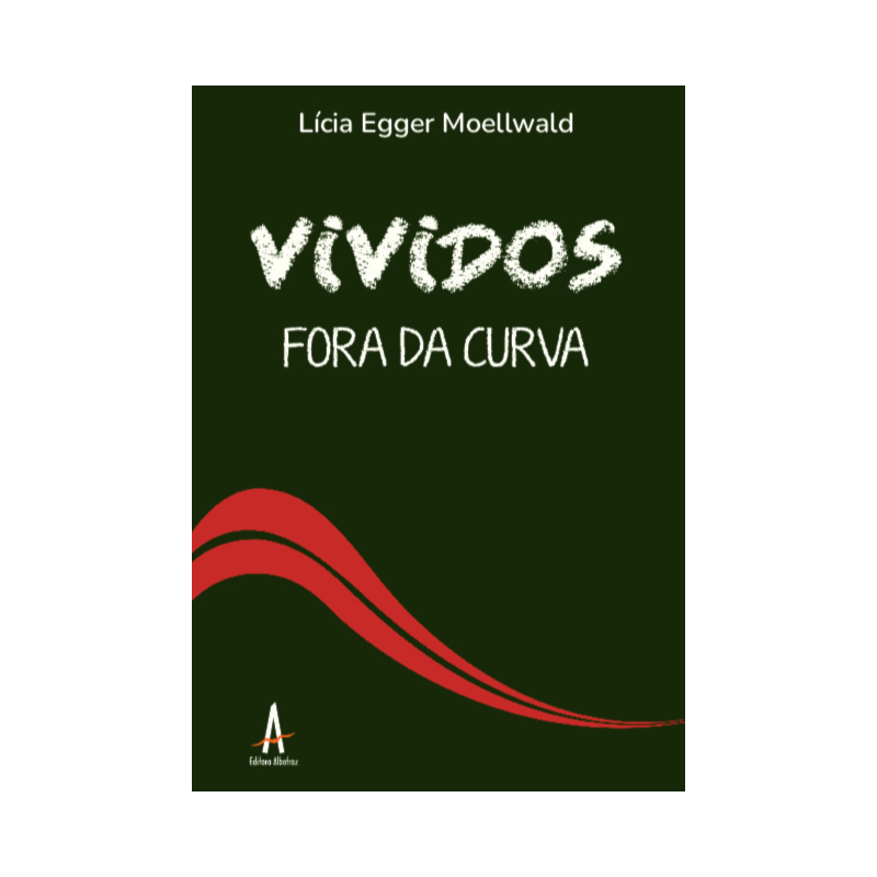 Vividos fora da curva