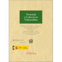 VIVIENDAS Y COLECTIVOS VULNERABLES