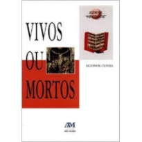 VIVOS OU MORTOS - 1º