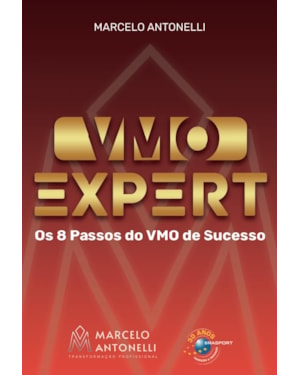 VMO EXPERT: OS 8 PASSOS DO VMO DE SUCESSO