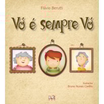 VÓ É SEMPRE VÓ