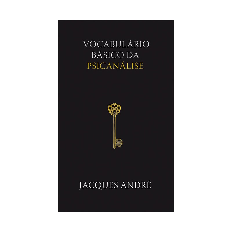 VOCABULÁRIO BÁSICO DA PSICANÁLISE