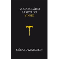 VOCABULÁRIO BÁSICO DO VINHO