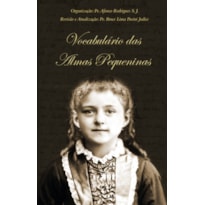 VOCABULÁRIO DAS ALMAS PEQUENINAS