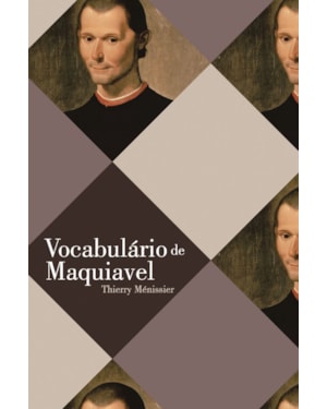 VOCABULÁRIO DE MAQUIAVEL