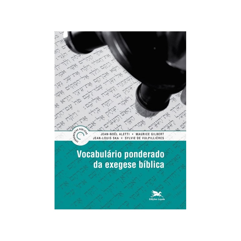 VOCABULÁRIO PONDERADO DA EXEGESE BÍBLICA