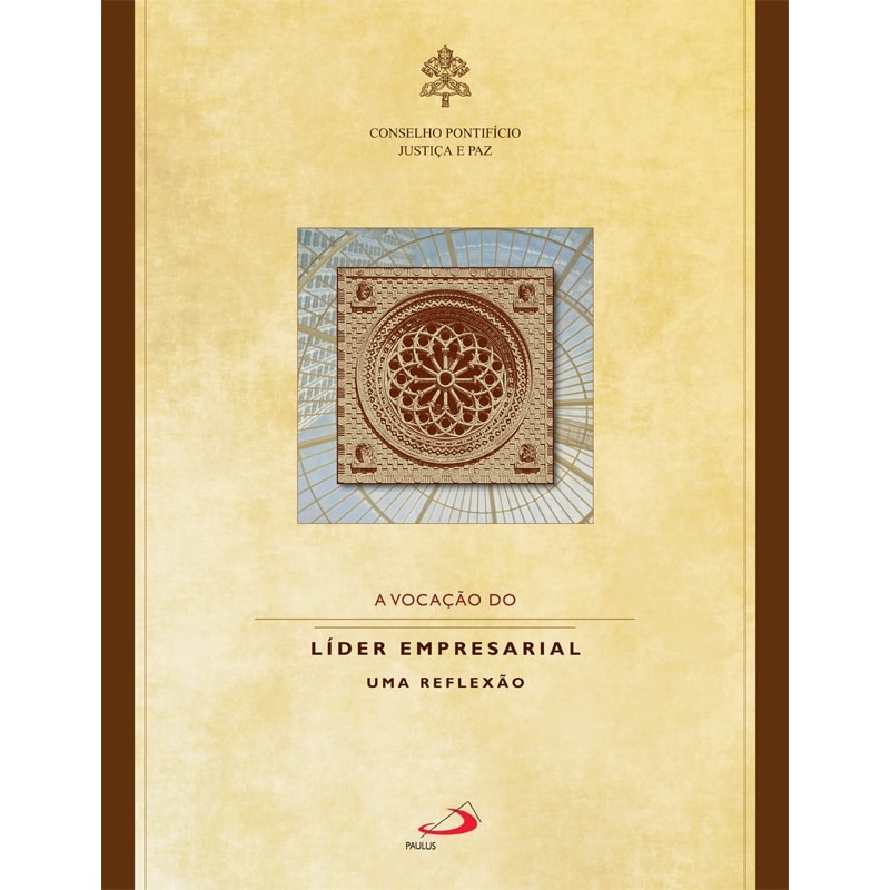 VOCACAO DO LIDER EMPRESARIAL, A - UMA REFLEXAO