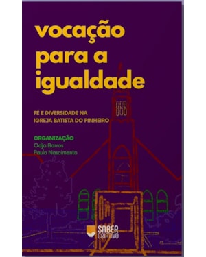 VOCAÇÃO PARA A IGUALDADE
