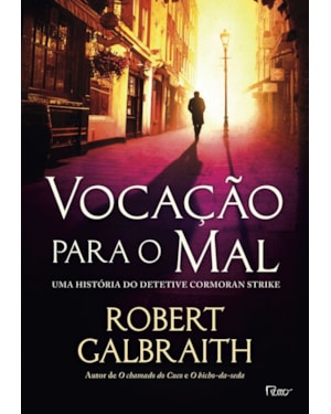 VOCAÇÃO PARA O MAL