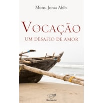 VOCACAO - UM DESAFIO DE AMOR