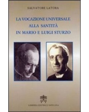 VOCAZIONE UNIVERSALE A SANTITA IN MARIO E LUIGI STURZO