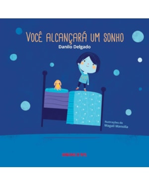 VOCÊ ALCANÇARÁ UM SONHO