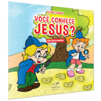 VOCE CONHECE JESUS?