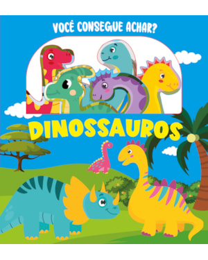 VOCÊ CONSEGUE ACHAR? DINOSSAUROS