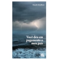 Você deu em pagamento o meu país