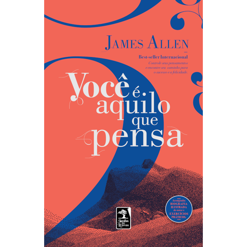 VOCÊ É AQUILO QUE PENSA
