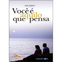 VOCE E AQUILO QUE PENSA