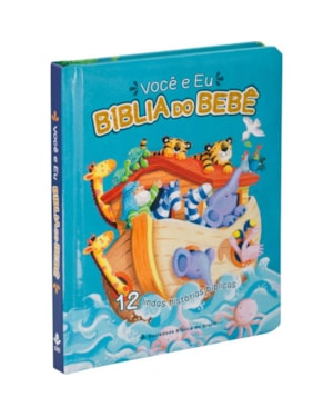 VOCÊ E EU - BÍBLIA DO BEBÊ