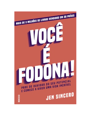 VOCÊ É FODONA