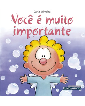 VOCÊ É MUITO IMPORTANTE