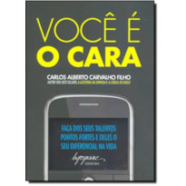 VOCE E O CARA - FACA DOS SEUS TALENTOS PONTOS FORTES E DELES SEU DIFERENCIA - 1