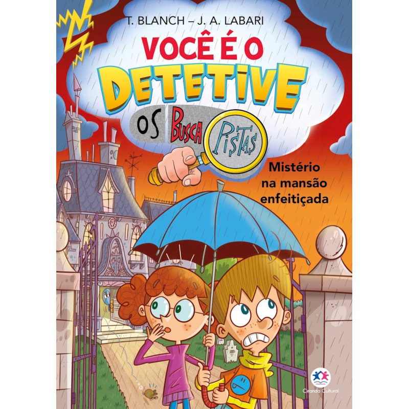 Você é o detetive - Os Buscapistas: Mistério na Mansão Enfeitiçada (Livro 3)
