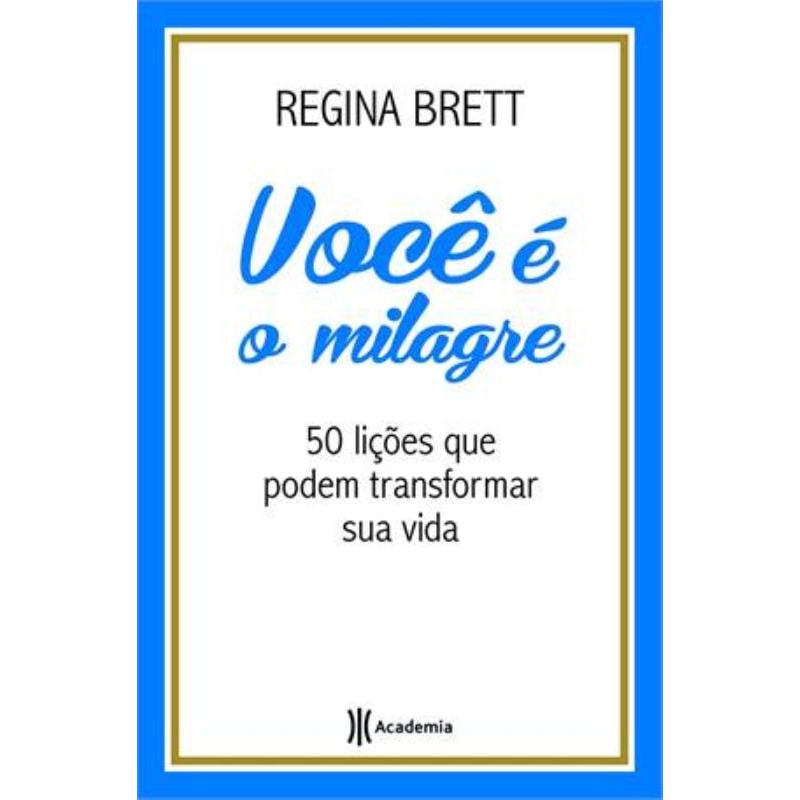 VOCÊ É O MILAGRE