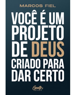 VOCÊ É UM PROJETO DE DEUS CRIADO PARA DAR CERTO