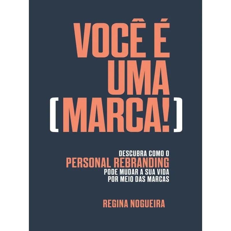 VOCÊ É UMA MARCA!