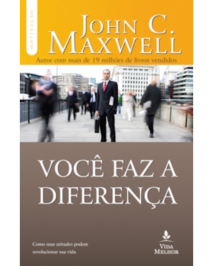 VOCÊ FAZ A DIFERENÇA