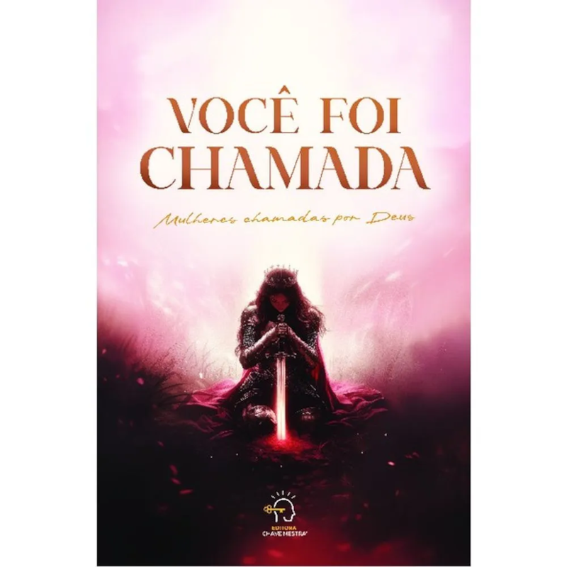 VOCÊ FOI CHAMADA
