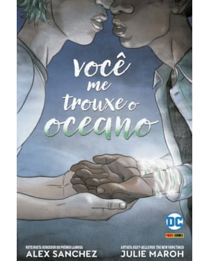 Você me trouxe o oceano: dc teens