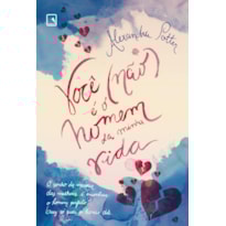 VOCÊ (NÃO) É O HOMEM DA MINHA VIDA