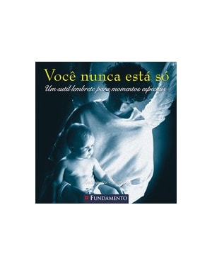 VOCÊ NUNCA ESTÁ SÓ - CAPA M.