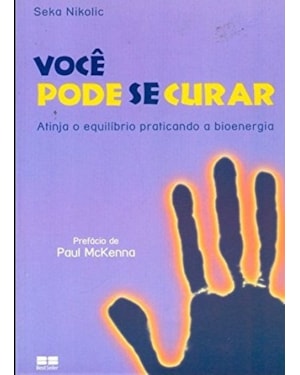 VOCÊ PODE SE CURAR