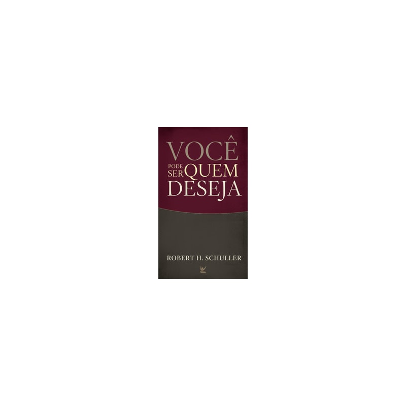 Você pode ser quem deseja