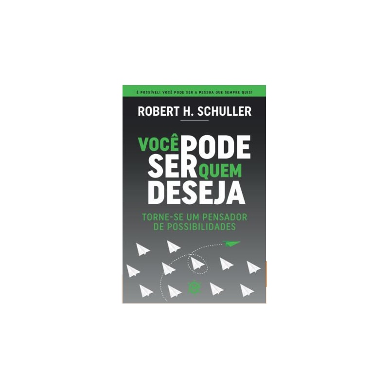 Você pode ser quem deseja: torne-se um pensador de possibilidades