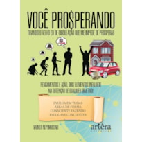 VOCÊ PROSPERANDO: TIRANDO O VELHO EU DE CIRCULAÇÃO QUE ME IMPEDE A PROSPERAR!