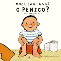VOCÊ SABE USAR O PENICO?