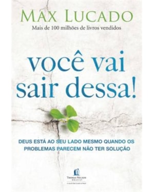 VOCÊ VAI SAIR DESSA!