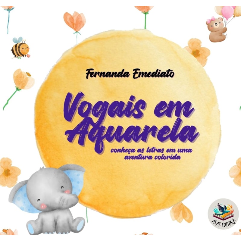 VOGAIS EM AQUARELA: CONHEÇA AS LETRAS EM UMA AVENTURA COLORIDA