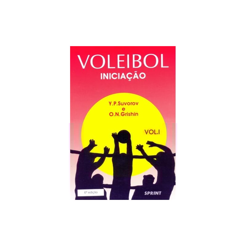 Voleibol iniciação - volume 1