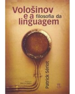 Volosinov e a filosofia da linguagem