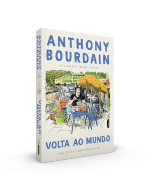 VOLTA AO MUNDO: UM GUIA IRREVERENTE