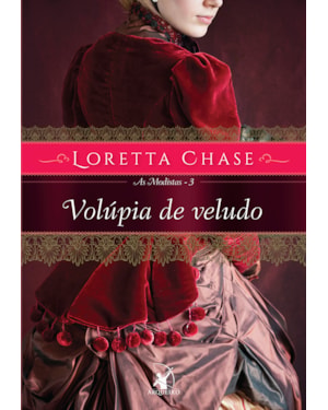 VOLÚPIA DE VELUDO (AS MODISTAS - LIVRO 3)