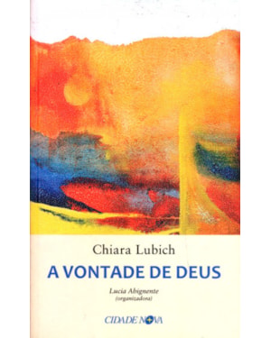 VONTADE DE DEUS, A