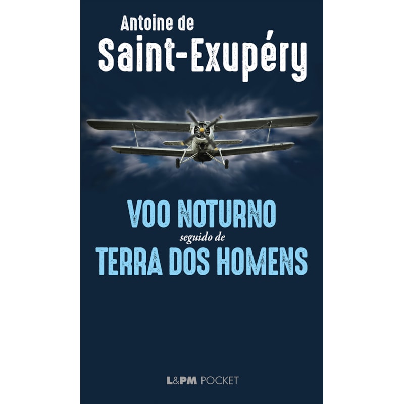 Voo noturno: seguido de terra dos homens